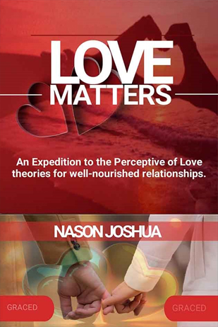 Love Matters Love Matters (Hardcopy)- Author: Nason Joshua