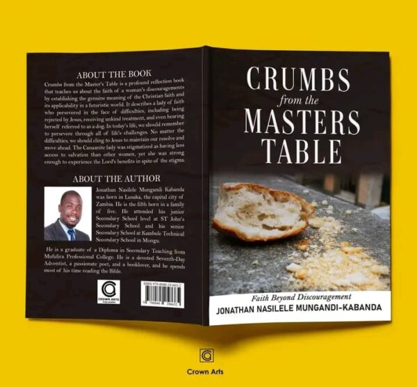 WhatsApp Image 2025-05-27 at 14.21.53_5370a9f5 Crumbs from the Masters Table (Hardcopy)- Author: Jonathan Nasilele Mungandi-Kabanda