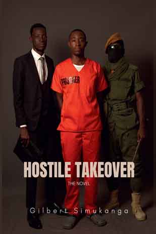 Host Hostile Takeover (eBook)- Author: Gilbert Simukanga